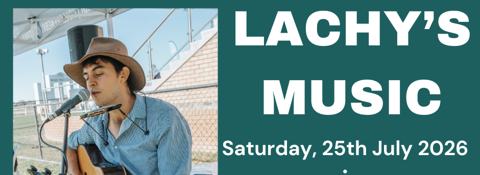 Lachy’s Music – Saturday 25th July